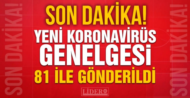 İçişleri Bakanlığı’ndan yeni koronavirüs genelgesi