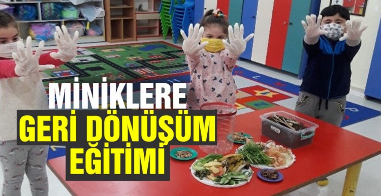 Miniklere geri dönüşüm eğitimi