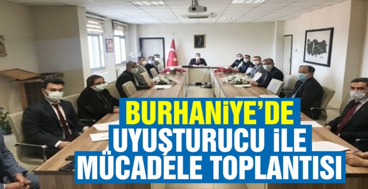 Burhaniye’de uyuşturucu ile mücadele toplantısı yapıldı