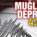 Son dakika: Muğla’da deprem