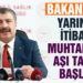 Sağlık Bakanı Fahrettin Koca: Muhtarlar yarından itibaren aşı olabilecek