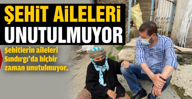 Sındırgı’da Şehit Aileleri Unutulmuyor