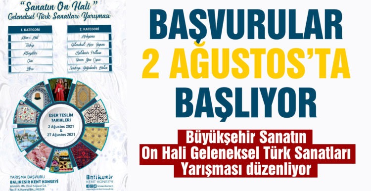 Büyükşehir ‘Sanatın On Hali-Geleneksel Türk Sanatları Yarışması düzenliyor