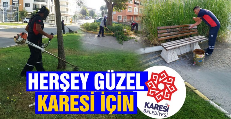 Herşey daha güzel bir Karesi için