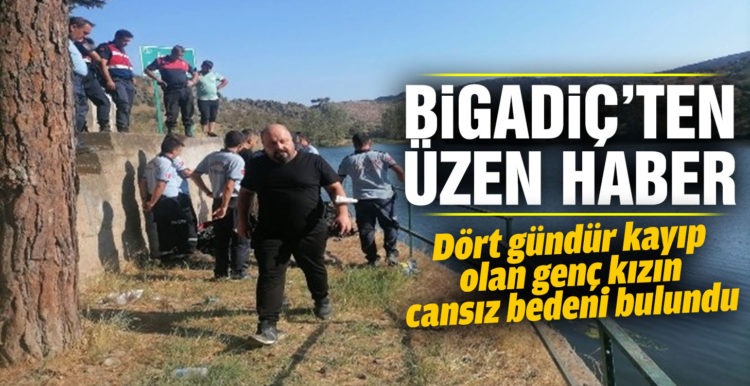 Dört gündür kayıp olan genç kızın cansız bedeni bulundu