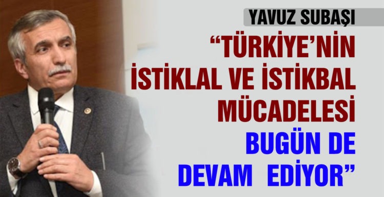 Yavuz Subaşı’ndan 30 Ağustos Zaferi kutlaması