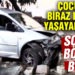 “Çocuklarla biraz heyecan yaşayalım” dedi, otomobiliyle apartmanın bahçesine daldı