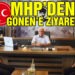 MHP’den Gönen’e ziyaret
