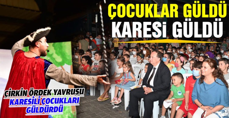ÇOCUKLAR GÜLDÜ KARESİ GÜLDÜ