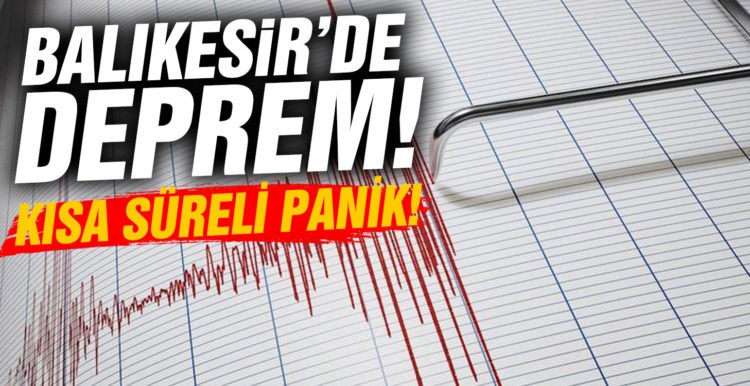 Balıkesir’de 3,1 büyüklüğünde deprem