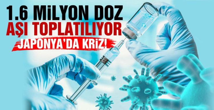 Japonya’da 1,6 milyon doz Moderna’ya toplatma kararı
