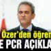 Milli Eğitim Bakanı Mahmut Özer’den velilerin merak ettiği soruya yanıt