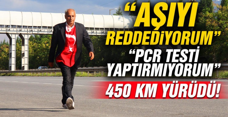 Aşı olmayıp PCR testi yaptırmayınca 450 km uzaklıktaki evine yürümek zorunda kaldı