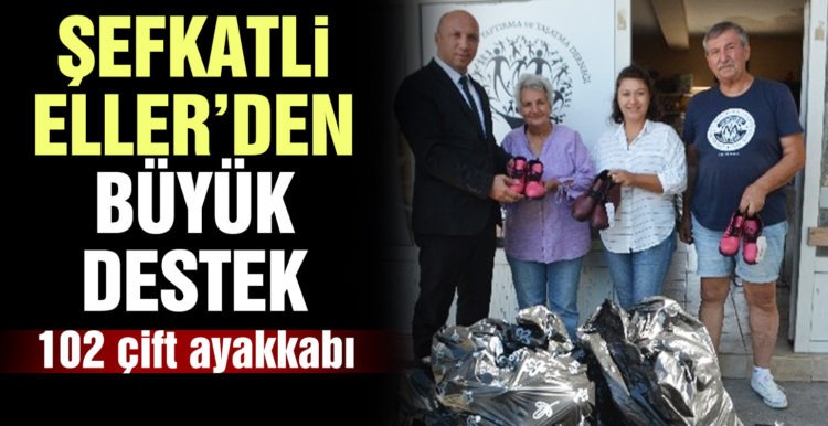 Şefkatli ellerden yoksul öğrencilere 102 çift ayakkabı desteği