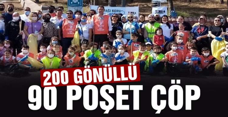 200 çevre gönüllüsü 90 poşet çöp topladı