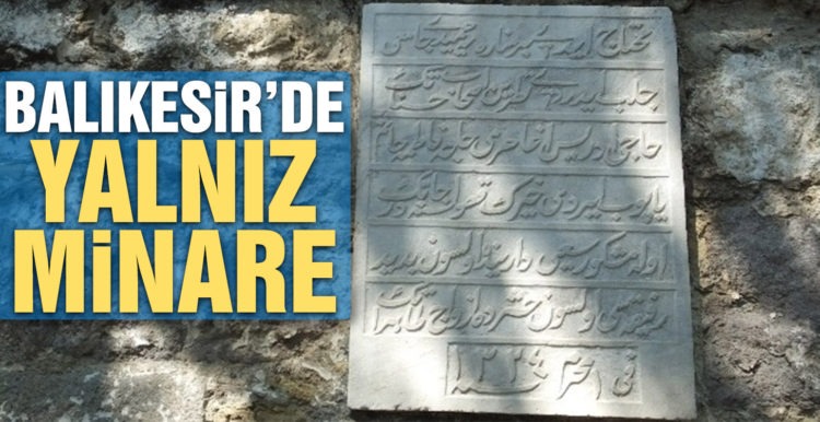 Balıkesir’de yalnız minare