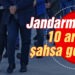 Jandarmadan 10 aranan şahsa gözaltı