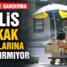 Polis sokak satıcılarına göz açtırmadı