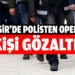 Balıkesir’de polis 191 şahsı gözaltına aldı