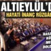 ALTIEYLÜL’DE HAYATİ İNANÇ RÜZGÂRI