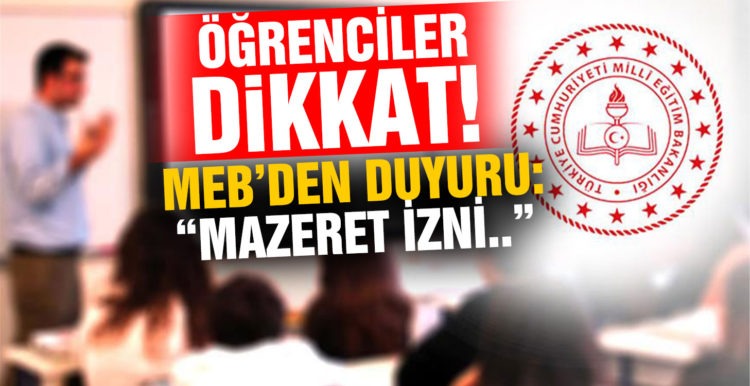MEB duyurdu! Koronavirüs hastası ve temaslı öğrencilere mazeret izni