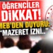 MEB duyurdu! Koronavirüs hastası ve temaslı öğrencilere mazeret izni