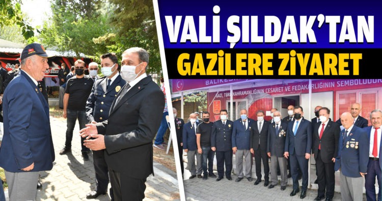Vali Şıldak’tan Gazilere Ziyaret