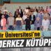 Balıkesir Üniversitesine yeni Merkez Kütüphanesi