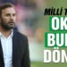 Milli Takım’da Okan Buruk dönemi başlıyor!