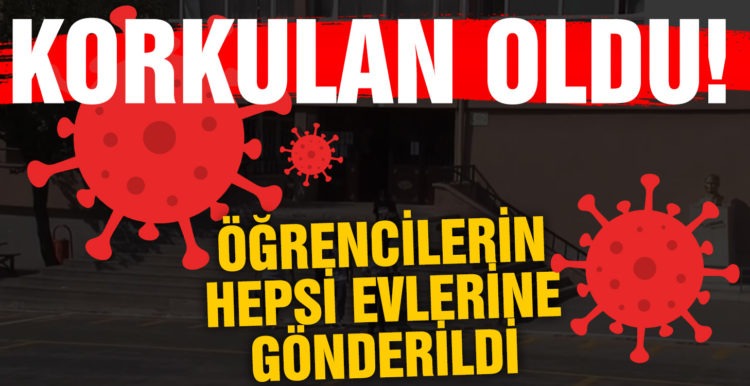 Korkulan oldu! Aynı sınıftaki iki öğrenci koronavirüse yakalandı