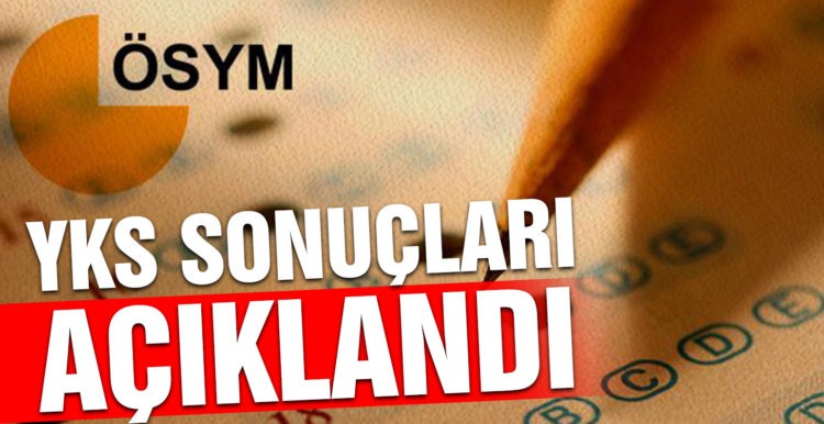 2021-YKS ek yerleştirme sonuçları açıklandı