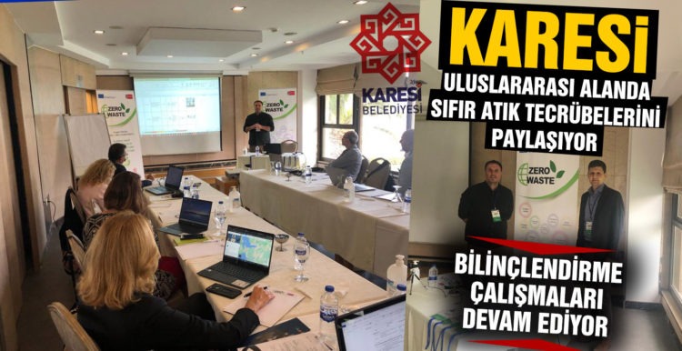 KARESİ ULUSLARARASI ALANDA SIFIR ATIK TECRÜBELERİNİ PAYLAŞIYOR