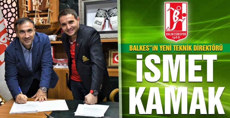 Balıkesirspor’da İsmet Kamak Dönemi