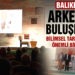 Balıkesir Arkeoloji Buluşmaları başladı