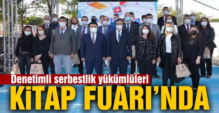 Denetimli serbestlik yükümlüleri kitap fuarında buluştu