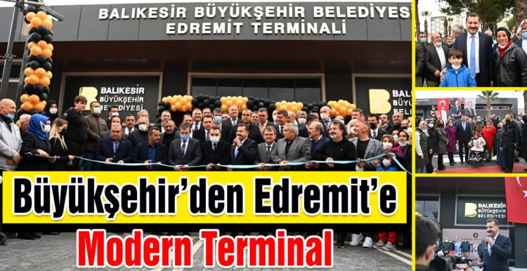 Büyükşehir’den Edremit’e Modern Terminal