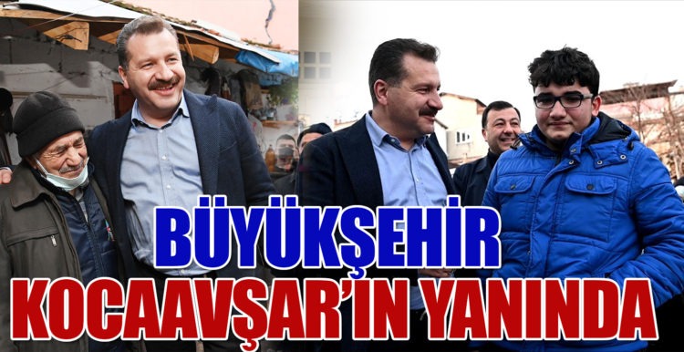 BÜYÜKŞEHİR KOCAAVŞAR’IN YANINDA