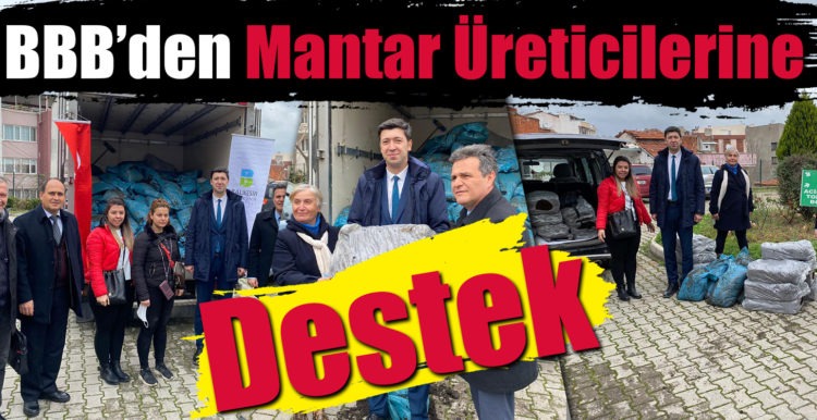 BBB’den Mantar Üreticilerine Destek
