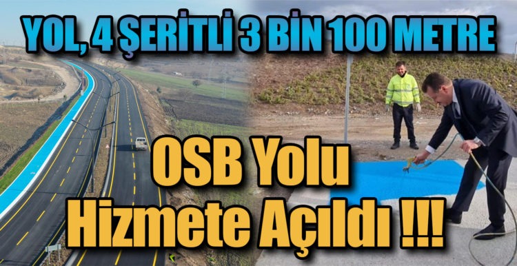 YOL, 4 ŞERİTLİ 3 BİN 100 METRE