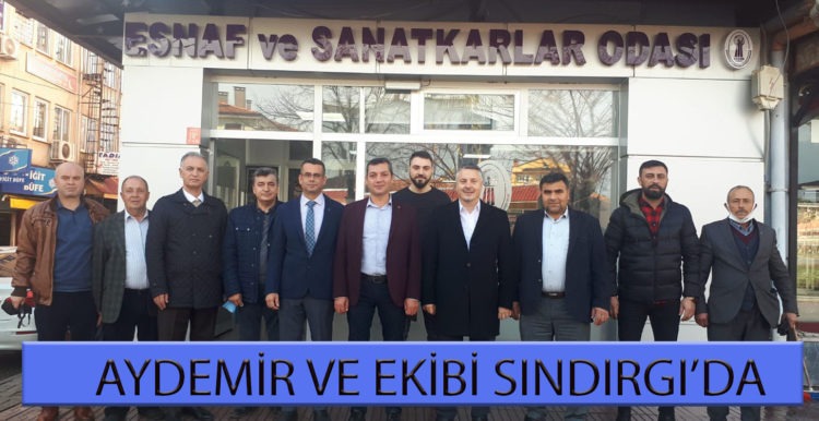 AYDEMİR VE EKİBİ SINDIRGI’DA