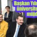 Başkan Yılmaz’dan üniversitelilere müjde