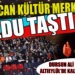 HASAN CAN KÜLTÜR MERKEZİ DOLDU TAŞTI !!!