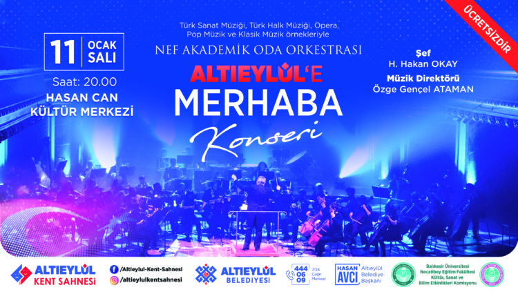 ALTIEYLÜL’E MERHABA KONSERİ