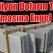 3 Milyon Doların Taşa Yatırılmasına Engel Oldu…