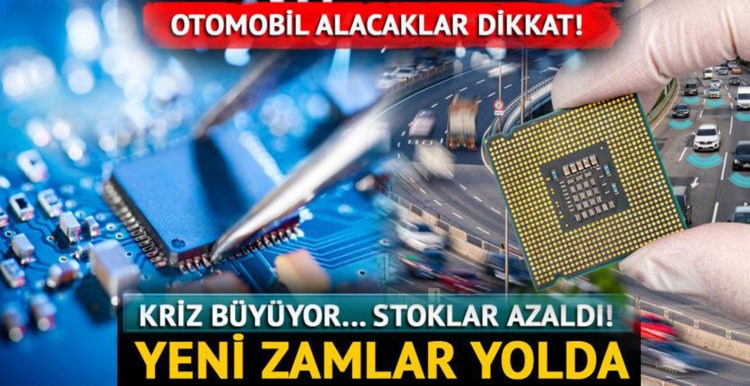 Çip krizi büyüyor… Stokları azaldı! Yeni zamlar yolda