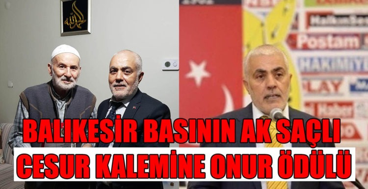 BALIKESİR BASININ AK SAÇLI CESUR KALEMİNE ONUR ÖDÜLÜ