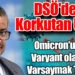 DSÖ’den Korkutan Uyarı