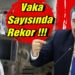 Vaka Sayısında Rekor !!!