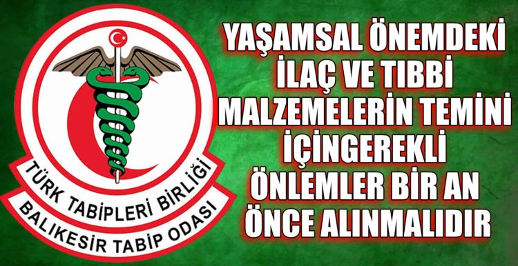 YAŞAMSAL ÖNEMDEKİ İLAÇ VE TIBBİ MALZEMELERİN TEMİNİ İÇİN
