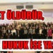 ŞİDDET ÖLDÜRÜR, HUKUK İSE YAŞATIR